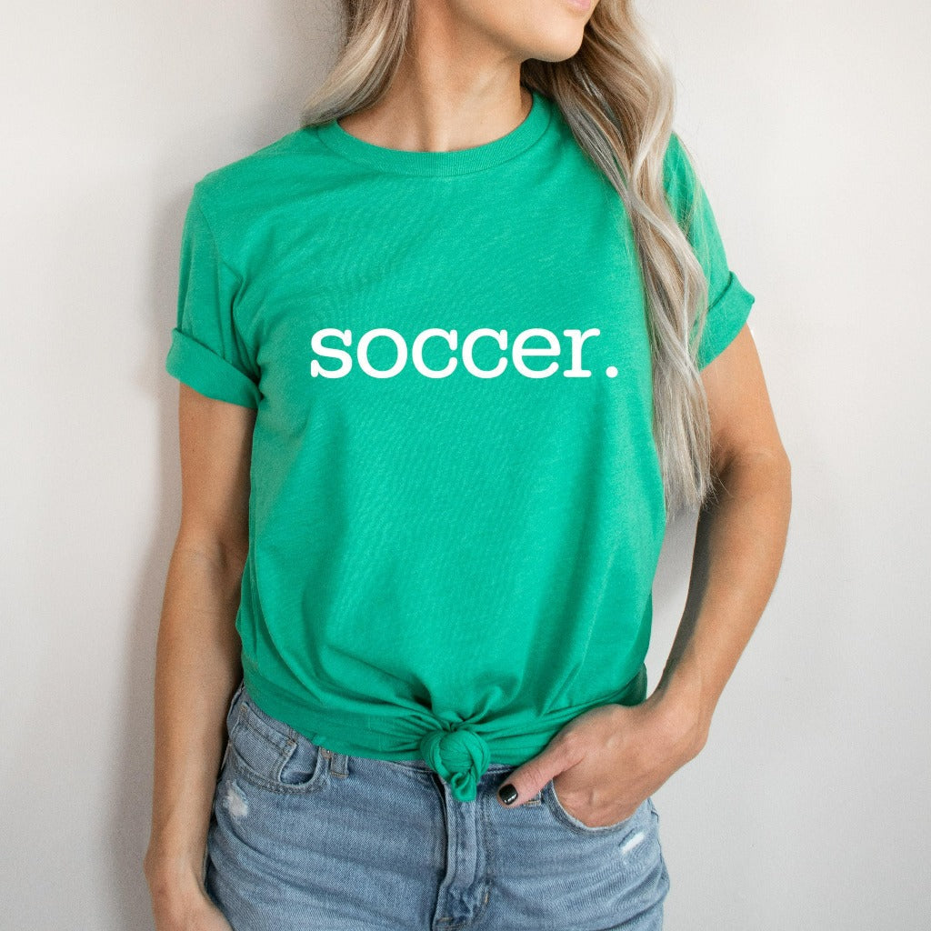 Soccer Shirt, Soccer Mom TShirt, Soccer Dad, Soccer Fan Graphic Tee, Soccer Team Shirts